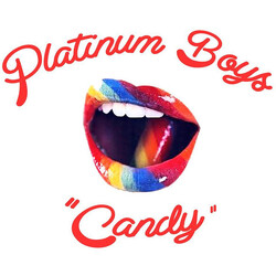 Platinum Boys Candy USED VINYL 7INCH 45 RPM