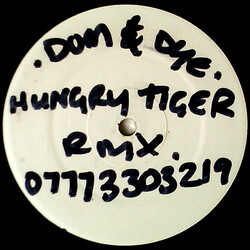 Dom Perignon & Dynamite Hungry Tiger (V.I.P. Remixes) USED VINYL 12INCH 45 RPM WHITE LABEL
