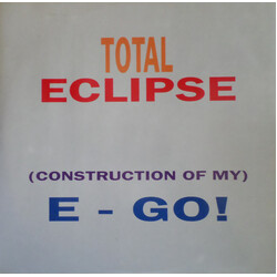 Total Eclipse (3) (Construction Of My) E-Go ! USED VINYL 12INCH 45 RPM