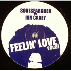 Soulsearcher / Ian Carey Feelin' Love (Ian Carey Remixes) VINYL 12" USED