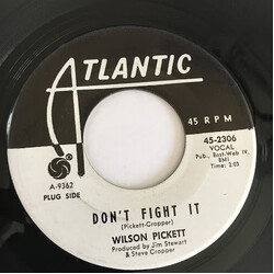 Wilson Pickett Don't Fight It USED VINYL 7INCH SINGLE 45 RPM PROMO