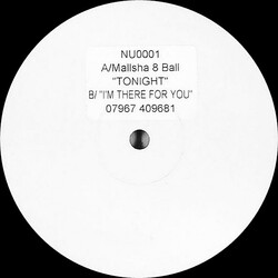 Mallsha 8 Ball Tonight / I'm There For You USED VINYL 12INCH WHITE LABEL