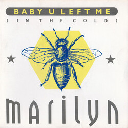 Marilyn Baby U Left Me (In The Cold) USED VINYL 7INCH 45 RPM SINGLE