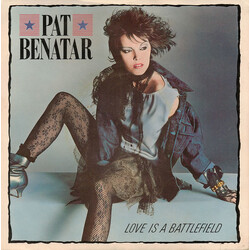 Pat Benatar Love Is A Battlefield VINYL 7" USED