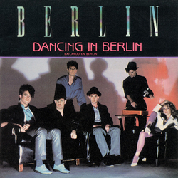 Berlin Dancing In Berlin = Bailando En Berlin Vinyl 7" USED