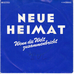 Neue Heimat Wenn Die Welt Zusammenbricht USED VINYL 7INCH SINGLE 45 RPM