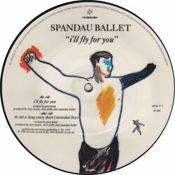 Spandau Ballet I'll Fly For You USED VINYL 7INCH SINGLE 45 RPM PICTURE DISC