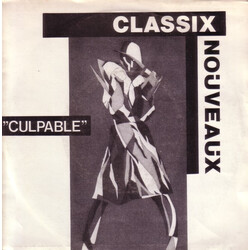 Classix Nouveaux Culpable USED VINYL 7INCH 45 RPM SINGLE