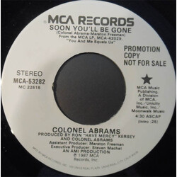 Colonel Abrams Soon You'll Be Gone USED VINYL 7INCH PROMO