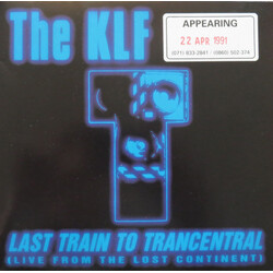 The KLF Last Train To Trancentral (Live From The Lost Continent) USED VINYL 7INCH 45 RPM SINGLE