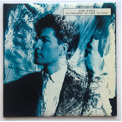 Tim Finn No Thunder, No Fire, No Rain Vinyl 7" USED