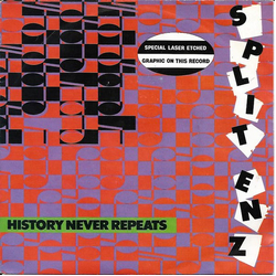 Split Enz History Never Repeats Vinyl 7" USED