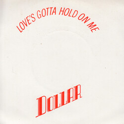 Dollar Love's Gotta Hold On Me USED VINYL 7INCH 45 RPM SINGLE