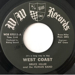 Bruce Hiller / The Human Band (It's A Long Way To The) West Coast USED VINYL 7INCH 45 RPM