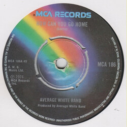 Average White Band How Can You Go Home Vinyl 7" USED