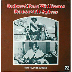 Robert Pete Williams / Roosevelt Sykes Blues From The Bottoms Vinyl LP USED