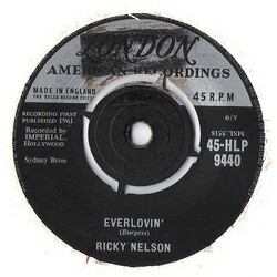 Ricky Nelson (2) Everlovin' USED VINYL 7INCH 45 RPM SINGLE