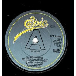 Shakin' Stevens I'll Be Satisfied USED VINYL 7INCH 45 RPM SINGLE PROMO
