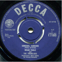 Brian Poole & The Tremeloes Someone, Someone USED VINYL 7INCH 45 RPM SINGLE