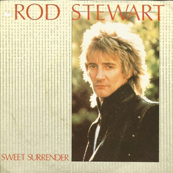Rod Stewart Sweet Surrender Vinyl 7" USED