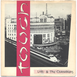 Lori & The Chameleons Touch Vinyl 7" USED