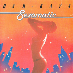 Bar-Kays Sexomatic Vinyl 7" USED