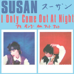 Susan I Only Come Out At Night USED VINYL 7INCH 45 RPM SINGLE