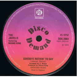The Javells / Nosmo King Goodbye Nothin' To Say USED VINYL 7INCH SINGLE 45 RPM