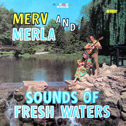 Merv And Merla Sounds Of Fresh Waters Vinyl LP USED