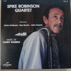 Spike Robinson Quartet / Victor Feldman / Ray Brown / John Guerin Music Of Harry Warren - Vol. 2 Vinyl LP USED