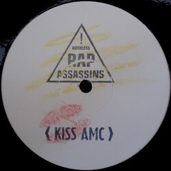 Kiss AMC / Ruthless Rap Assassins Kiss AMC / We Don't Care USED VINYL 12INCH LIMITED EDITION WHITE LABEL