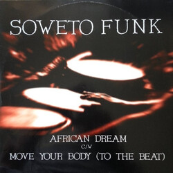 Soweto Funk African Dream USED VINYL 12INCH 33 S RPM