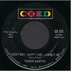 Trade Martin Lucky  Boy, Happy Girl, Lonely Me USED VINYL 7INCH 45 RPM SINGLE