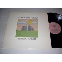 Tetrec Choir Upon This Rock Vinyl LP USED