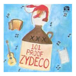 Various 101 Proof Zydeco Vinyl LP USED