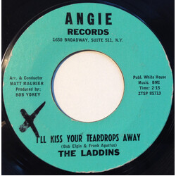 The Laddins I'll Kiss Your Teardrops Away / If You Need Me I'll Be There USED VINYL 7INCH 45 RPM SINGLE STYRENE