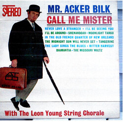 Acker Bilk / The Leon Young String Chorale Call Me Mister Vinyl LP USED