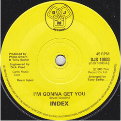 Index (24) I'm Gonna Get You USED VINYL 7INCH 45 RPM SINGLE