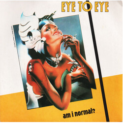 Eye To Eye (2) Am I Normal? USED VINYL 7INCH 45 RPM SINGLE STEREO