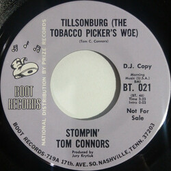 Stompin' Tom Connors Tillsonburg (The Tobacco Picker's Woe) / The Bridge Came Tumblin' Down USED VINYL 7INCH 45 RPM PROMO