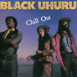 Black Uhuru Chill Out Vinyl LP USED