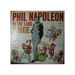 Phil Napoleon In The Land Of Dixie Vinyl LP USED