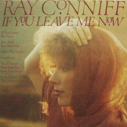 Ray Conniff If You Leave Me Now Vinyl LP USED
