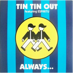 Tin Tin Out / Espiritu Always (Something There To Remind Me) USED VINYL 7INCH SINGLE
