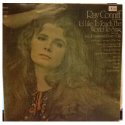 Ray Conniff And The Singers I'd Like To Teach The World To Sing Vinyl LP USED