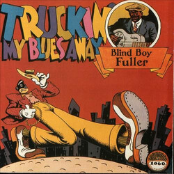 Blind Boy Fuller Truckin' My Blues Away Vinyl LP USED