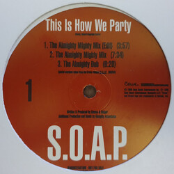 S.O.A.P. This Is How We Party USED VINYL 12INCH PROMO