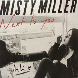 Misty Miller Next To You Vinyl 7" USED
