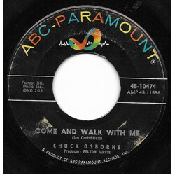 Chuck Osborne Come And Walk With Me USED VINYL 7INCH 45 RPM SINGLE