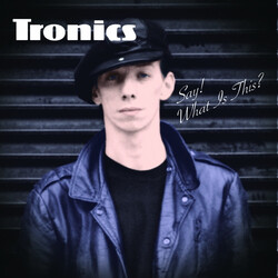 Tronics (2) Say! What Is This? Vinyl LP USED